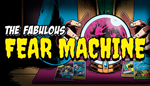 * The Fabulous Fear Machine | Steam РУ+UA+KZ+СНГ*