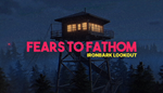 * Fears to Fathom - Ironbark Lookout | Steam РУ+СНГ