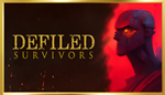 * Defiled Survivors | Steam РУ+UA+KZ+СНГ*