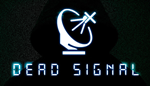 * Dead Signal | Steam РУ+UA+KZ+СНГ*