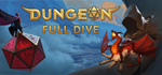 * Dungeon Full Dive | Steam РУ+UA+KZ+СНГ*