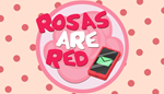 * Rosas are Red | Steam РУ+UA+KZ+СНГ*