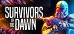 * Survivors of the Dawn | Steam РУ+UA+KZ+СНГ*