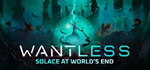 * Wantless : Solace at World’s End |Steam РУ+UA+KZ+СНГ