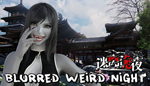 * **** blurred weird night | Steam РУ+UA+KZ+СНГ*