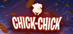 * Chick-Chick | Steam РУ+UA+KZ+СНГ*