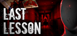 * Last Lesson | Steam РУ+UA+KZ+СНГ*