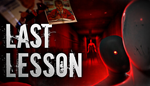 * Last Lesson | Steam РУ+UA+KZ+СНГ*