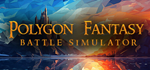 * Polygon Fantasy Battle Simulator|Steam РУ+UA+KZ+СНГ*