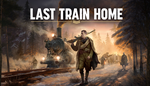 * Last Train Home | Steam РУ+UA+KZ+СНГ*