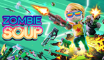 * Zombie Soup | Steam РУ+UA+KZ+СНГ*