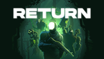 * Return | Steam РУ+UA+KZ+СНГ*