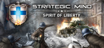 * Strategic Mind: Spirit of Liberty|Steam РУ+UA+KZ+СНГ