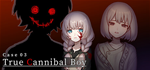 * Case 03: True Cannibal Boy | Steam РУ+UA+KZ+СНГ*