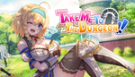 * Take Me To The Dungeon!! | Steam РУ+UA+KZ+СНГ*