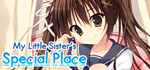 * My Little Sister´s Special Place|Steam РУ+UA+KZ+СНГ*