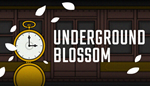 * Underground Blossom | Steam РУ+UA+KZ+СНГ*