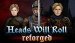 * Heads Will Roll: Reforged | Steam РУ+UA+KZ+СНГ*