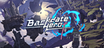 * **** Backdate Hero | Steam РУ+UA+KZ+СНГ*