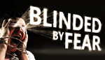 * Blinded by Fear | Steam РУ+UA+KZ+СНГ*