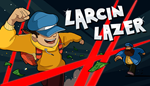 * Larcin Lazer | Steam РУ+UA+KZ+СНГ*