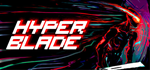 * HYPERBLADE | Steam РУ+UA+KZ+СНГ*