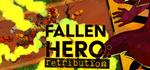 * Fallen Hero: Retribution | Steam РУ+UA+KZ+СНГ*