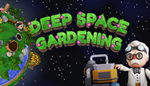 * Deep Space Gardening | Steam РУ+UA+KZ+СНГ*