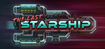 * The Last Starship | Steam РУ+UA+KZ+СНГ*