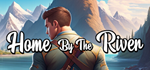 * Home By The River | Steam РУ+UA+KZ+СНГ*