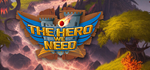 * The Hero We Need | Steam РУ+UA+KZ+СНГ*