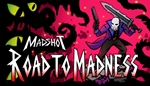 * Madshot: Road to Madness | Steam РУ+UA+KZ+СНГ*