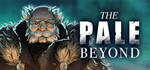 * The Pale Beyond | Steam РУ+UA+KZ+СНГ*