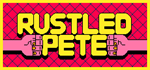 * Rustled Pete | Steam РУ+UA+KZ+СНГ*