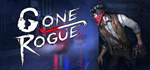 * Gone Rogue | Steam РУ+UA+KZ+СНГ*