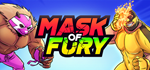 * Mask of Fury | Steam РУ+UA+KZ+СНГ*