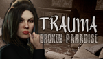 * TRAUMA Broken Paradise | Steam РУ+UA+KZ+СНГ*