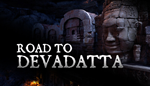 * Road To Devadatta | Steam РУ+UA+KZ+СНГ*