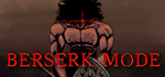 * Berserk Mode | Steam РУ+UA+KZ+СНГ*