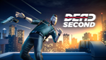 * Dead Second | Steam РУ+UA+KZ+СНГ*