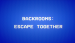 * Backrooms: Escape Together | Steam РУ+UA+KZ+СНГ*