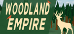 * Woodland Empire | Steam РУ+UA+KZ+СНГ*