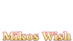 * Mikos Wish | Steam РУ+UA+KZ+СНГ*