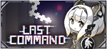 * Last Command | Steam РУ+UA+KZ+СНГ*