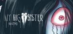 * My Big Sister: Remastered | Steam РУ+UA+KZ+СНГ*