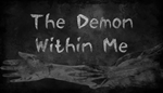 * The Demon Within Me | Steam РУ+UA+KZ+СНГ*