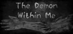 * The Demon Within Me | Steam РУ+UA+KZ+СНГ*