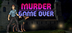 * Murder Is Game Over | Steam РУ+UA+KZ+СНГ*