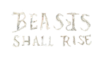 * Beasts Shall Rise | Steam РУ+UA+KZ+СНГ*