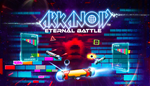 * Arkanoid - Eternal Battle | Steam РУ+UA+KZ+СНГ*